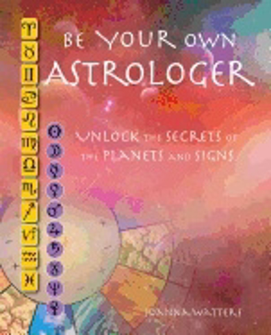 Bild på Be Your Own Astrologer