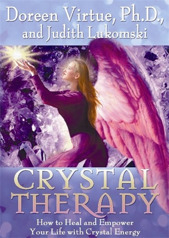 Bild på Crystal Therapy : How to Heal and Empower Your Life with Crystal Energy