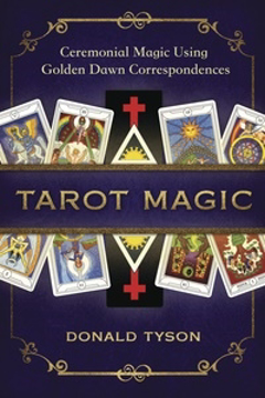Bild på Tarot magic - ceremonial magic using golden dawn correspondences