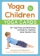 Bild på Yoga for children--yoga cards - 50+ yoga poses and mindfulness activities f