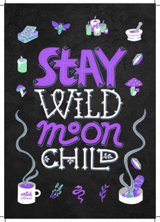 Bild på Stay Wild Moon Child II (21x30)