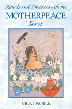Bild på Rituals and practices with the motherpeace tarot