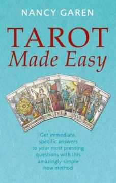 Bild på Tarot made easy - get immediate, specific answers to your most pressing que
