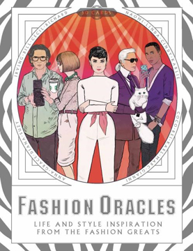 Bild på Fashion Oracles : Life And Style Inspiration From The Fashion Greats