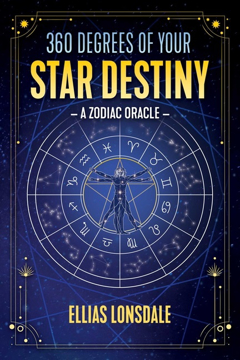 Bild på 360 Degrees Of Your Star Destiny : A Zodiac Oracle