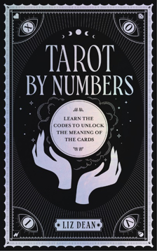 Bild på Tarot by Numbers Learn the Codes to Unlock the Meaning of th