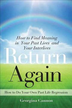 Bild på Return again - how to find meaning in your past lives and your interlives
