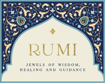 Bild på Rumi - Jewels Of Wisdom, Healing And Guidance