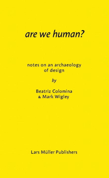 Bild på Are we human? - the archeology of design