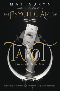 Bild på The Psychic Art of Tarot: Opening Your Inner Eye for More Insightful Readings