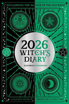 Bild på 2026 Witch's Diary: Northern Hemisphere: Reclaiming the magick of the old ways