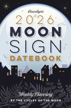 Bild på Llewellyn's 2026 Moon Sign Datebook: Weekly Planning by the Cycles of the Moon